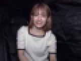 逮捕された車フェラ＋1「知人に紹介された、整った小顔のルックスは目がパッチリで誰が見ても可愛いと思えるアイドルフェイスカンナちゃん登場です。仕事帰りの車内フェラ、急いでゴックンしてしまう」